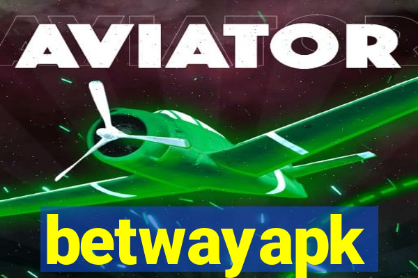 betwayapk