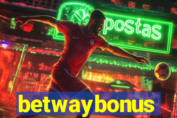 betwaybonus