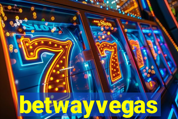 betwayvegas