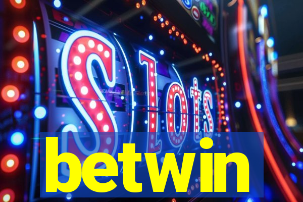 betwin