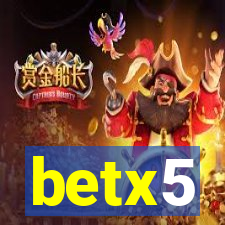 betx5