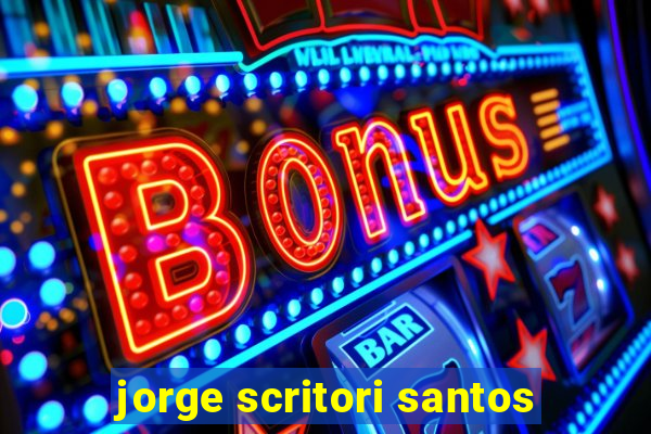 jorge scritori santos