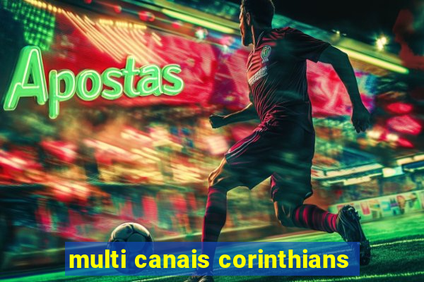 multi canais corinthians