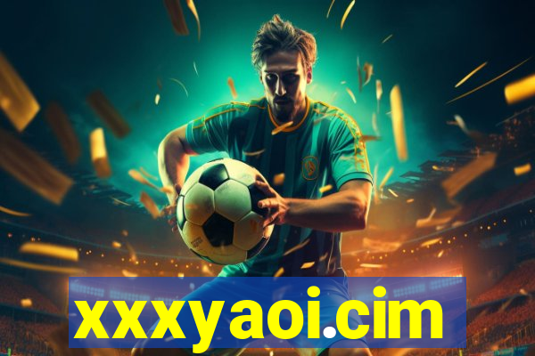 xxxyaoi.cim