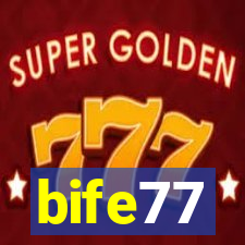 bife77