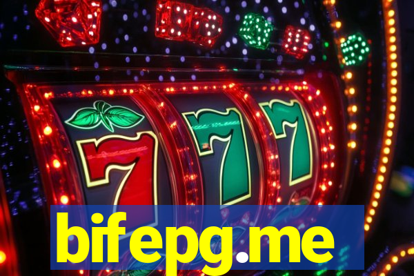 bifepg.me