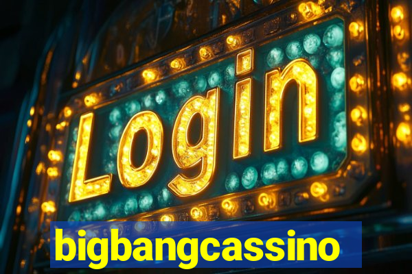 bigbangcassino