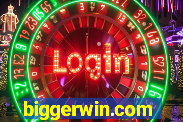 biggerwin.com