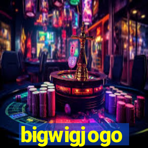 bigwigjogo