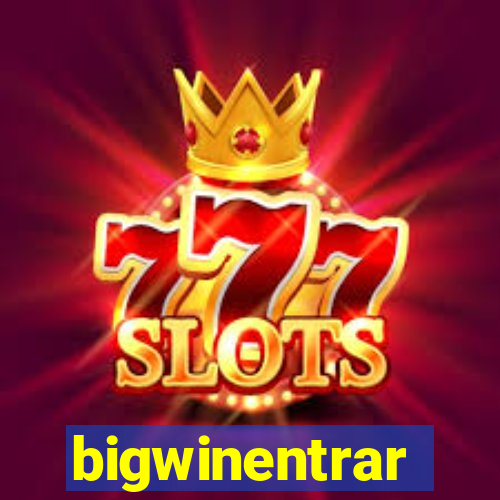 bigwinentrar