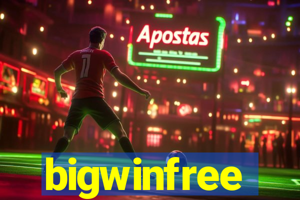 bigwinfree