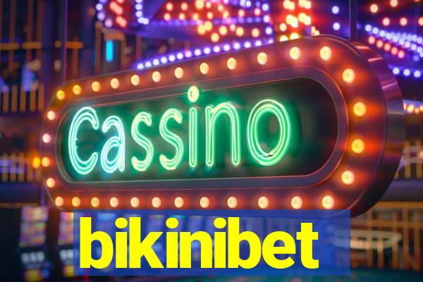 bikinibet