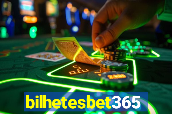 bilhetesbet365