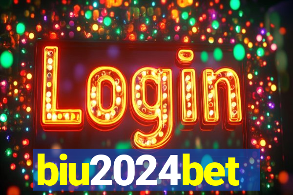biu2024bet