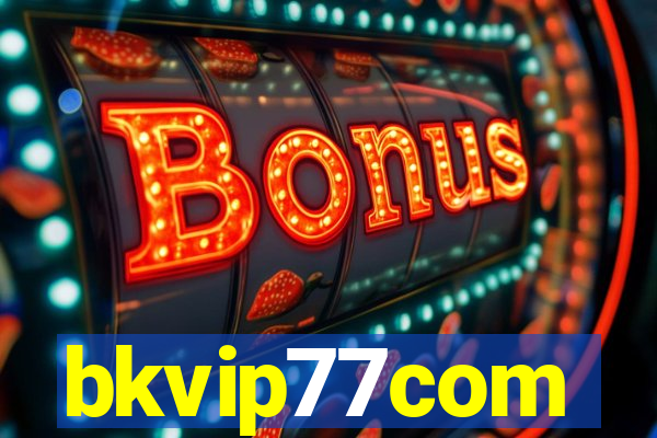 bkvip77com