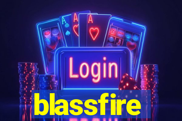 blassfire