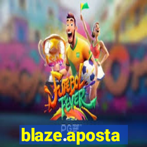 blaze.aposta