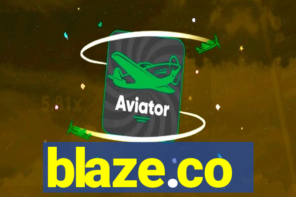 blaze.co