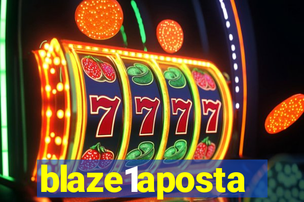 blaze1aposta
