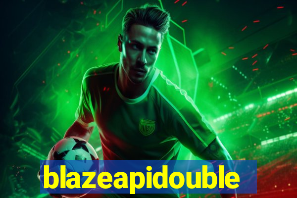blazeapidouble