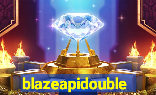 blazeapidouble