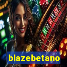 blazebetano