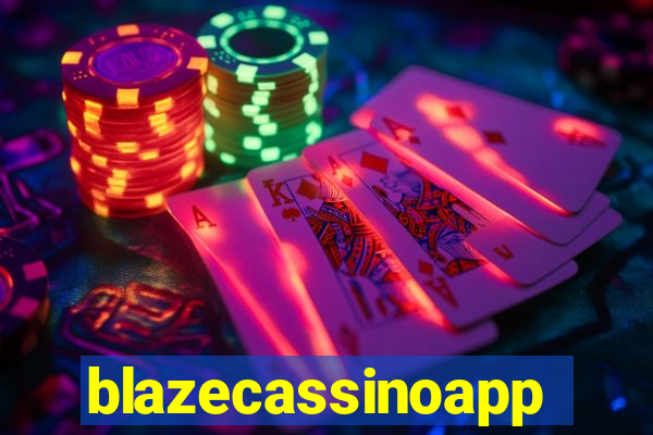 blazecassinoapp