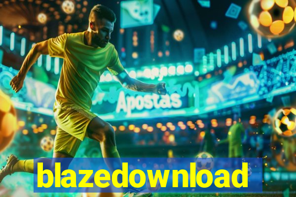 blazedownload