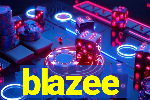 blazee