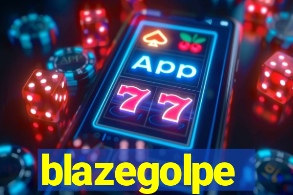 blazegolpe