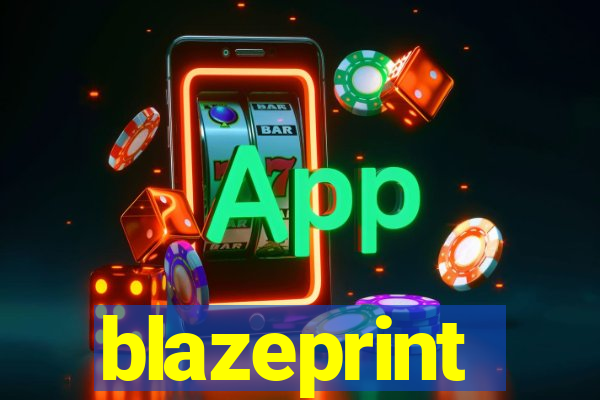 blazeprint
