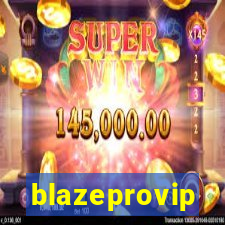 blazeprovip