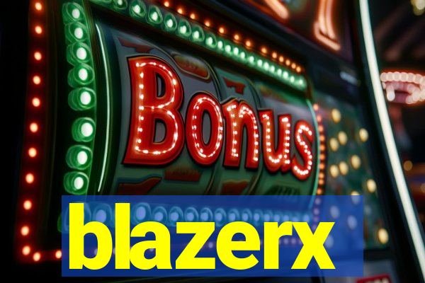 blazerx