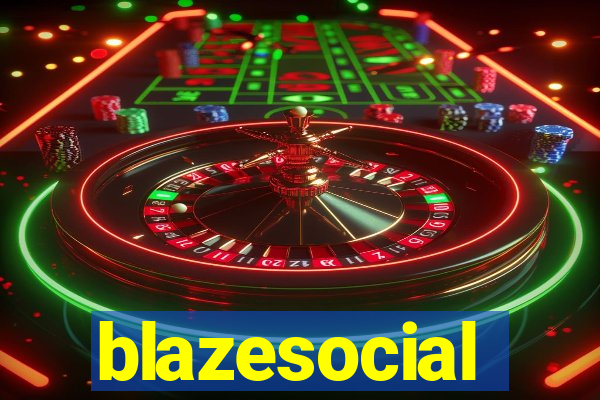 blazesocial
