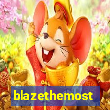 blazethemost