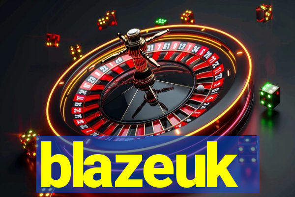 blazeuk