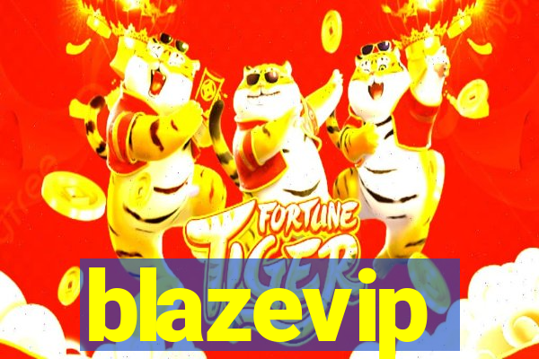 blazevip