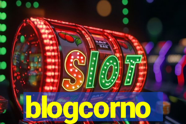 blogcorno
