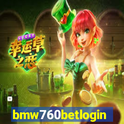 bmw760betlogin