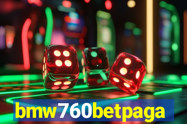 bmw760betpaga