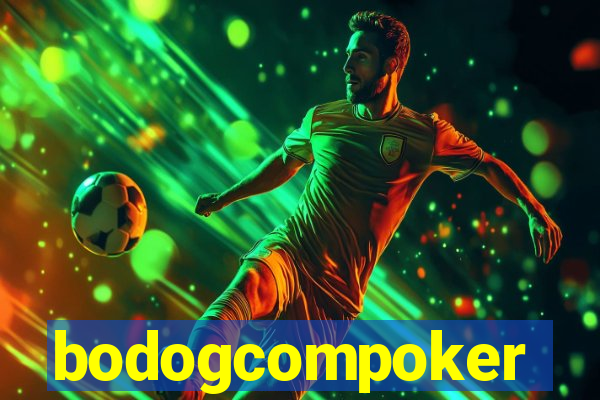 bodogcompoker