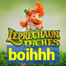 boihhh