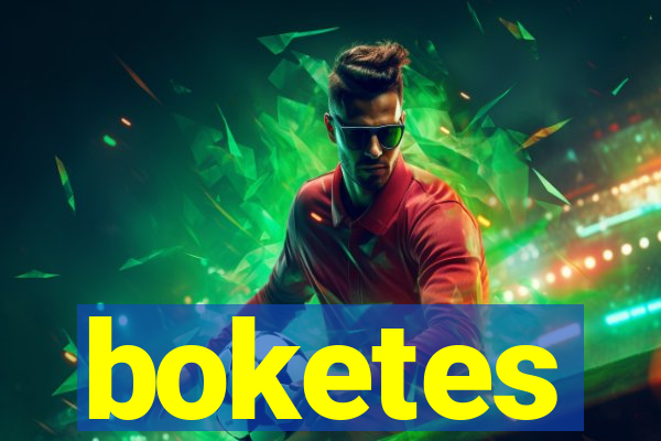 boketes
