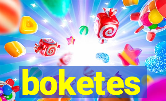 boketes