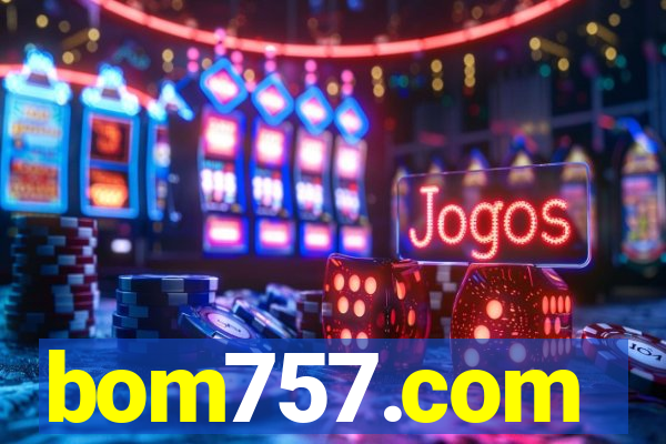 bom757.com