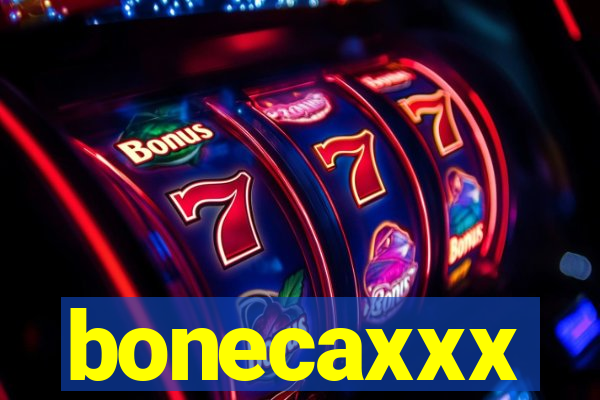 bonecaxxx