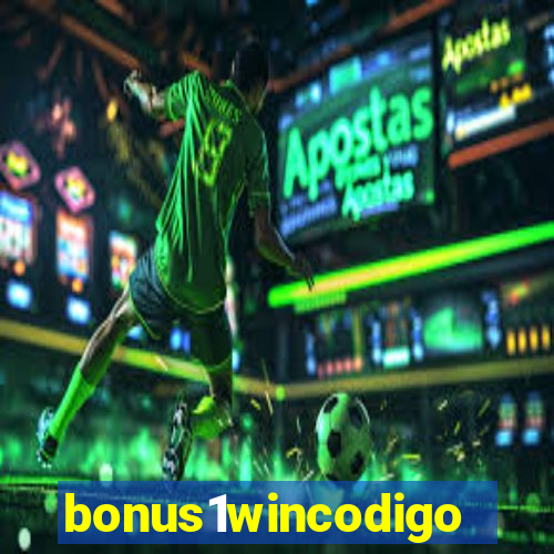 bonus1wincodigo