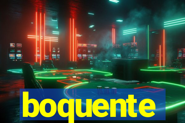 boquente