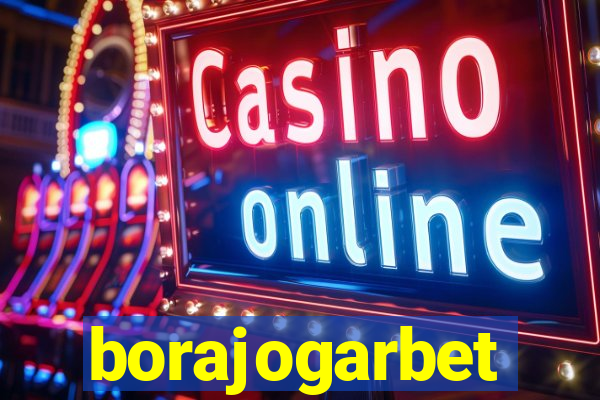 borajogarbet