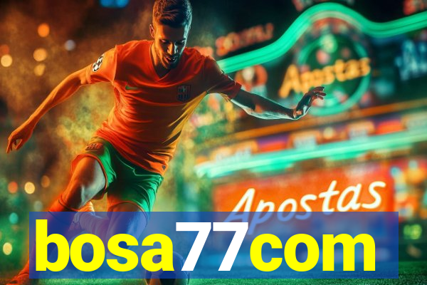 bosa77com